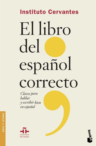 El Libro Del Espaãâ±ol Correcto, De Instituto Cervantes. Editorial Booket, Tapa Blanda En Español