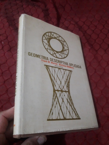 Libro Geometría Descriptiva Aplicada Warner
