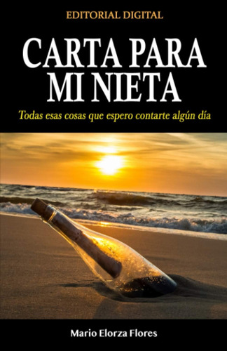 Libro: Carta Para Mi Nieta: Todas Esas Cosas Que Espero Cont