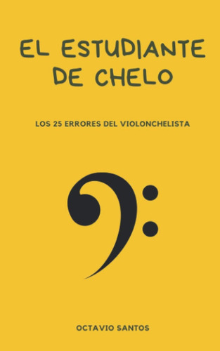 Libro El Estudiante Chelo: Los 25 Errores Del Violoncheli