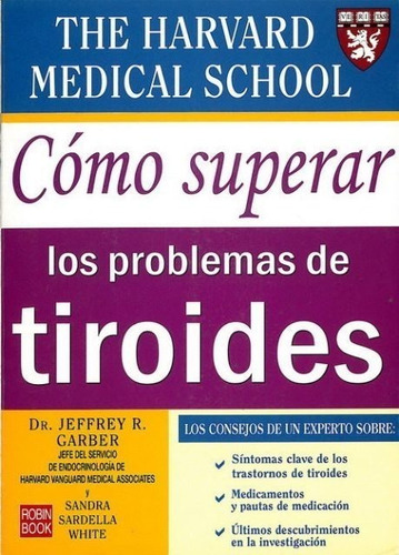 Cómo Superar Los Problemas De Tiroides, Garber, Robin Book