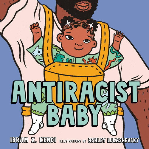 Libro Antiracist Baby Picture Book Nuevo