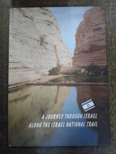 Imagen 1 de 7 de A Journey Through Israel Along The Israel National Trail *