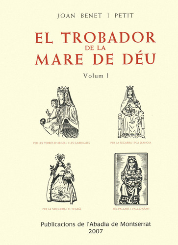 El Trobador De La Mare De Déu, Vol. 1 (libro Original)