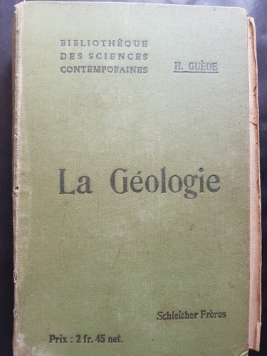 La Géologie. H. Guède. 51n 032