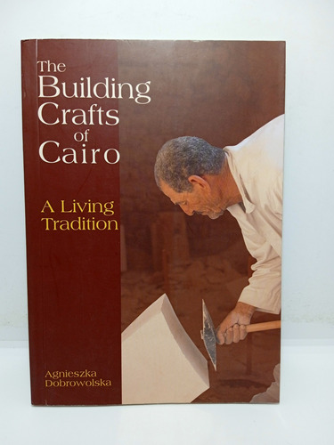 La Artesanía De Construcción Del Cairo - Agnieszka D. 