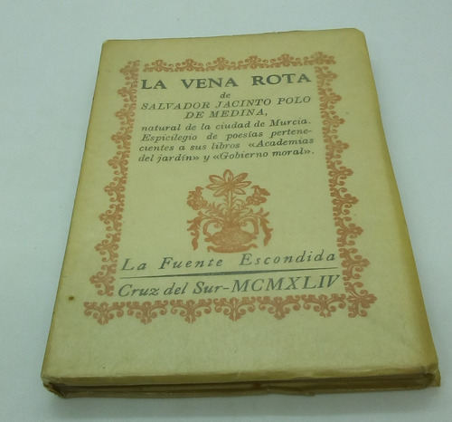 La Vena Rota.               Polo Medina, Salvador Jacinto De