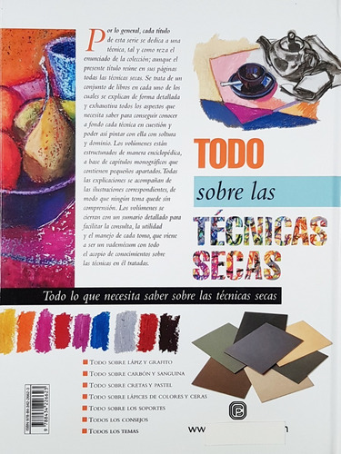 Todo Sobre Las Tecnicas Secas