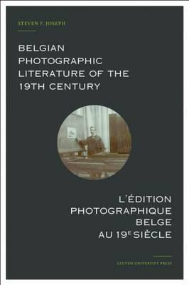 Libro Belgian Photographic Literature Of The 19th Century...