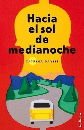 Hacia El Sol De Medianoche - Catrina Davies