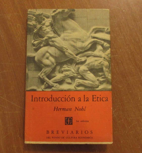 Libro Introducción A La Etica - Herman Nohl