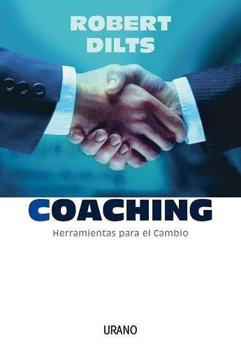 Coaching Herramientas Para El Cambio / Dilts (envíos)