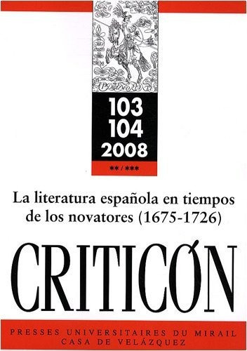 Libro Criticon 103-104. La Literatura Espa¤ola  De Vv.aa