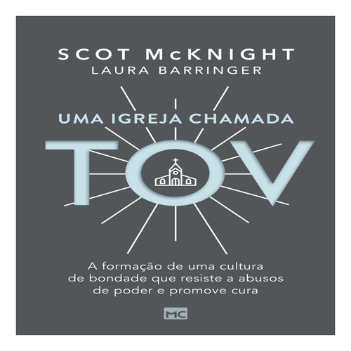 Livro Uma Igreja Chamada Tov