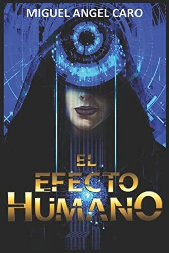 Libro:  El Efecto Humano (spanish Edition)