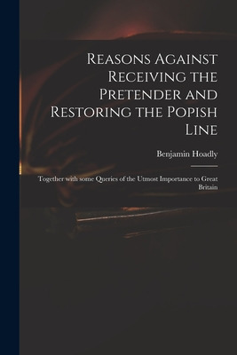 Libro Reasons Against Receiving The Pretender And Restori...