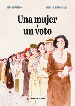 Una Mujer, Un Voto Palmer, Alicia Garbuix Book