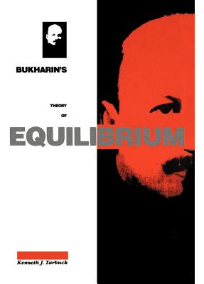 Libro Bukharin's Theory Of Equilibrium - Tarbuck, Kenneth...