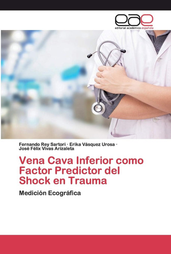 Libro: Vena Cava Inferior Como Factor Predictor Del Shock