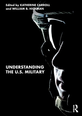 Libro Understanding The U.s. Military - Carroll, Katherine