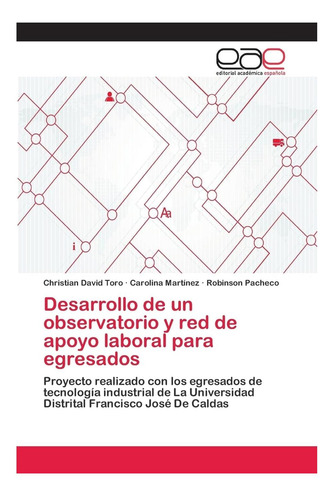 Libro: Desarrollo De Un Observatorio Y Red De Apoyo Laboral
