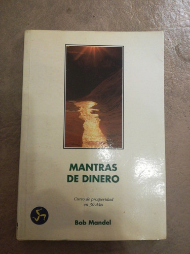 Mantras De Dinero Curso De Prosperidad En 30 Dias