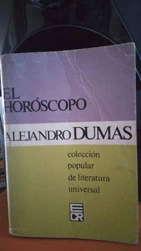 El Horoscopo. Alejandro Dumas