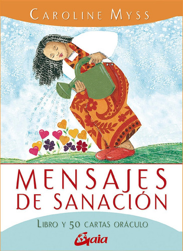 Mensajes De Sanación - Libro Y Cartas  - Caroline Myss