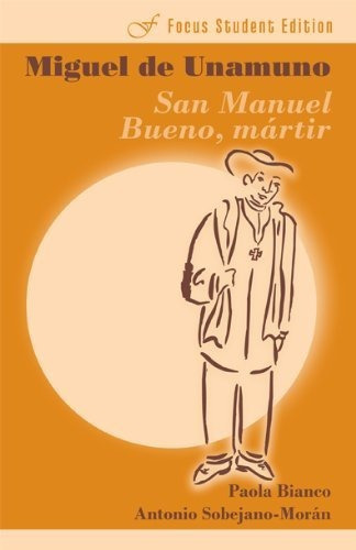 Libro : San Manuel Bueno, Martir (focus Student Edition) - 