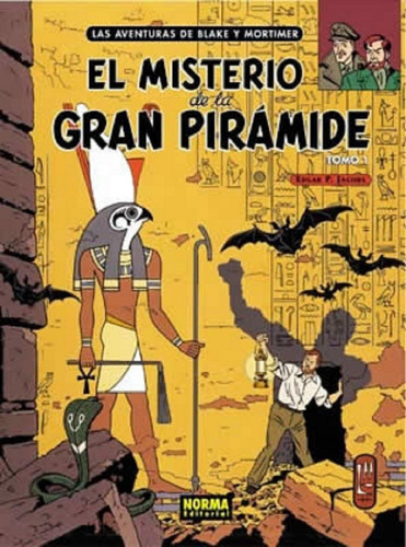 Blake Y Mortimer 01. El Misterio De La Gran Pirãâmide., De Jacobs, Edgar P.. Editorial Norma Editorial, S.a., Tapa Dura En Español