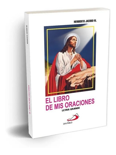 El Libro De Mis Oraciones (letra Grande)