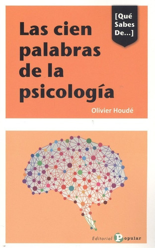 Libro Las Cien Palabras De La Psicología - Houde, Olivier