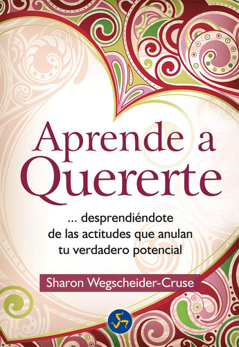 Aprende A Quererte - Wegscheider Cruse Sharon