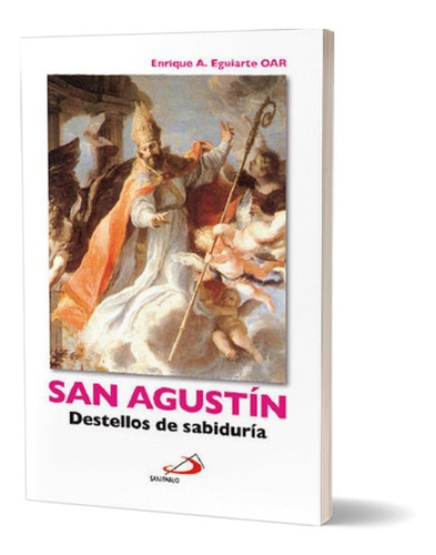 San Agustín, Destellos De Sabiduría