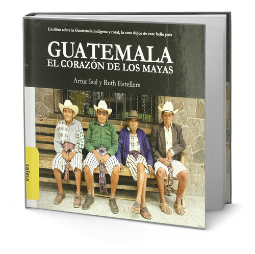 Guatemala El Corazon De Los Mayas, De Vv. Aa.. Editorial Alcala, Tapa Dura En Español, 2010