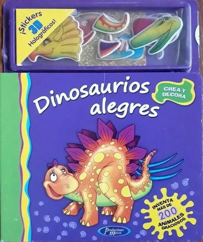 Dinosaurios Alegres Crea Y Decora Libro + Stickers 3d