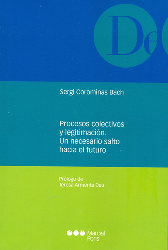 Procesos Colectivos Y Legitimación - Corominas Bach, Segri