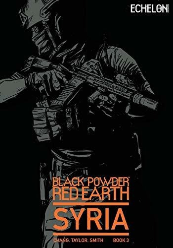 Book : Black Powder Red Earth Syria V3 Evergreen - Chang,..