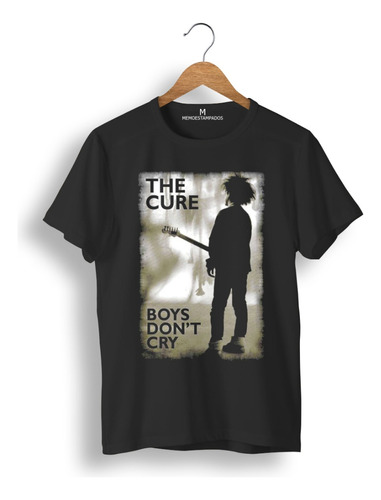 Remera: The Cure Boys Dont Cry Memoestampados
