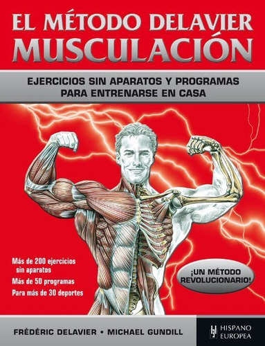 Musculacion . El Metodo Delavier - Hispano