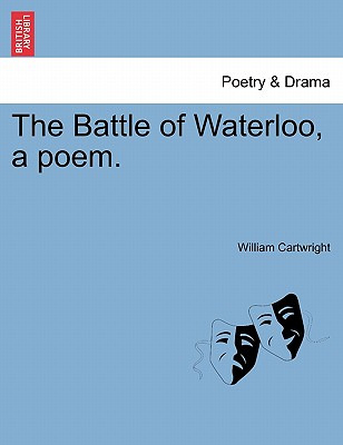 Libro The Battle Of Waterloo, A Poem. - Cartwright, William
