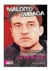 Libro Maldito Sudaca (jorge González) - Emiliano Aguayo