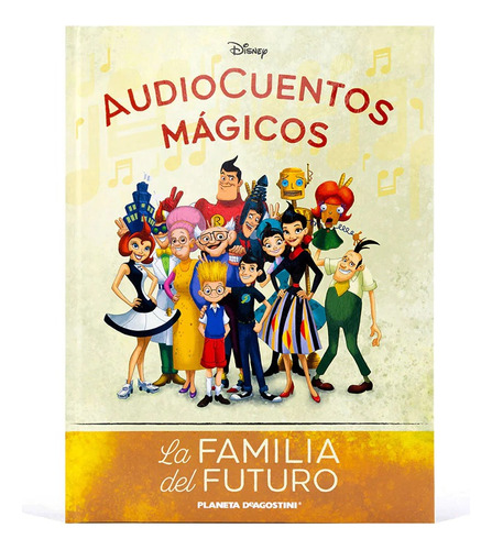 Audio Cuentos Magicos Disney#75 La Familia Del Futuro