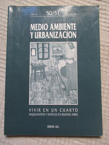 Ernesto Pastrana - Vivir En Un Cuarto : Inquilinatos