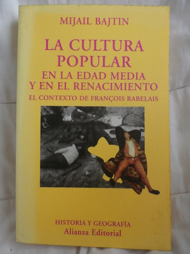 La Cultura Popular En La Edad Media Y En El Renacimiento.