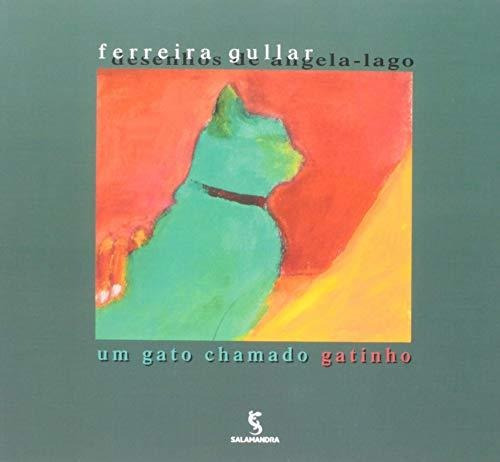 Libro Um Gato Chamado Gatinho - 2s Ediçao De Salamandra (mod