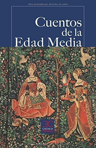 Cuentos De La Edad Media (castalia Prima)