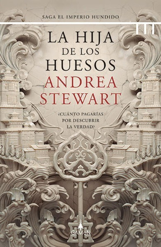 P. Dura La Hija De Los Huesos - Imperio Hundido - A. Steward