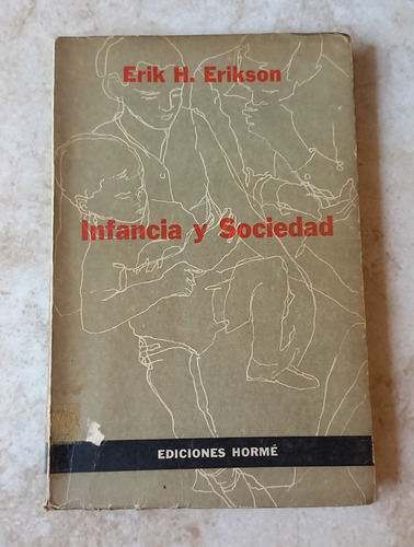 Infancia Y Sociedad - Erik Erikson