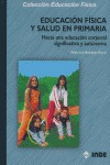 Educacion Fisica Y Salud En Primaria - Rodriguez Garcia,p...